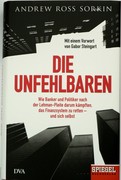 Andrew Ross Sorkin - Die Unfehlbaren